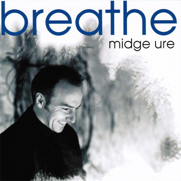 Album cover art for "Breathe" by Midge Ure