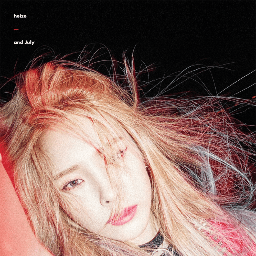 And July by HEIZE (헤이즈)