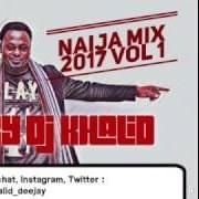 Cover image for Naija Mix 2017, Vol. 1