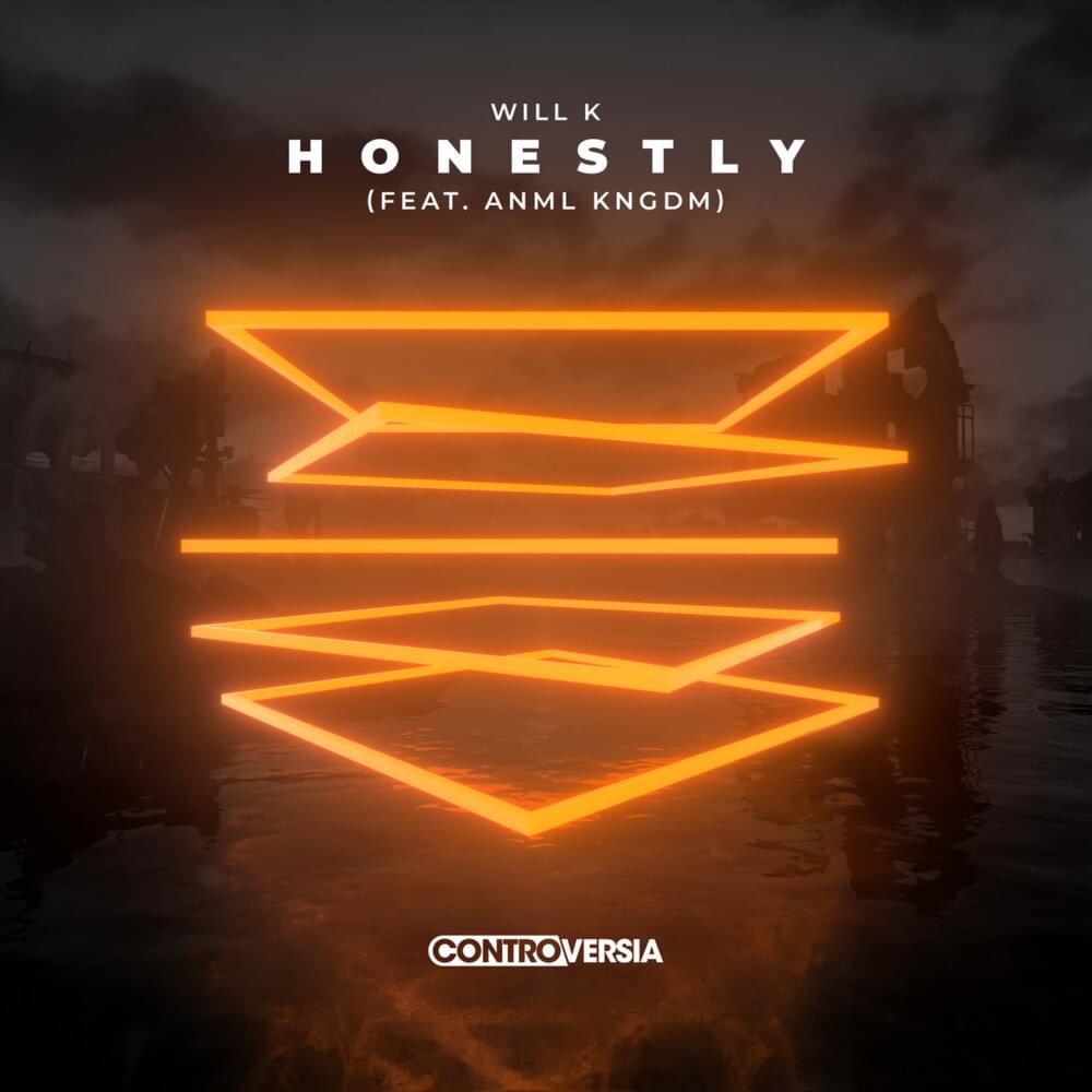 Album cover art for "Honestly" by Will K & ANML KNGDM
