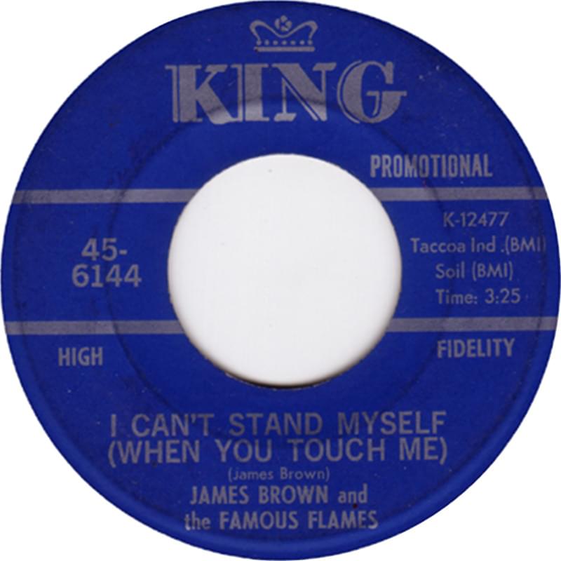 Album cover art for "I Can’t Stand Myself (When You Touch Me)" by James Brown & The Famous Flames