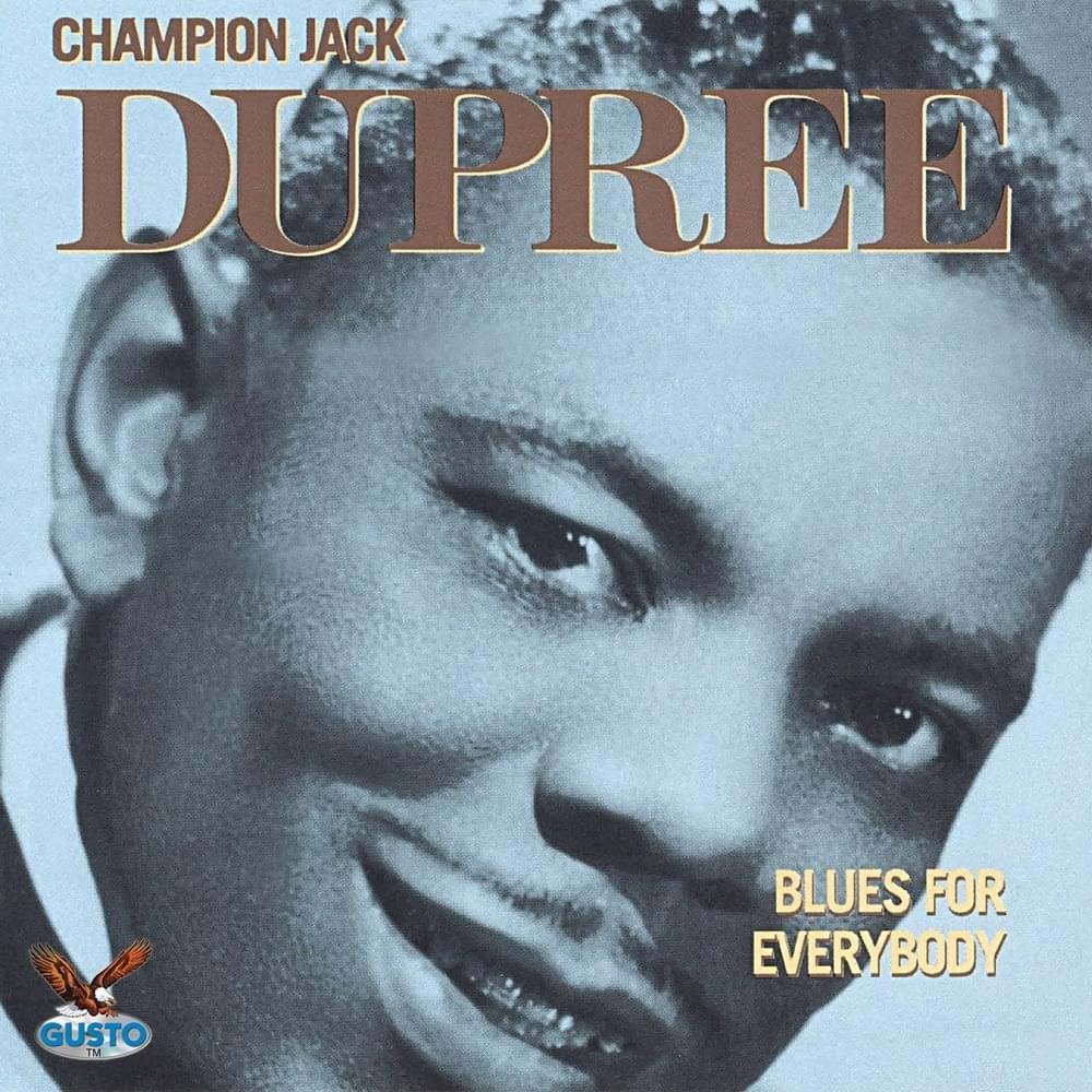 Album cover art for "Can’t Kick the Habit" by Champion Jack Dupree