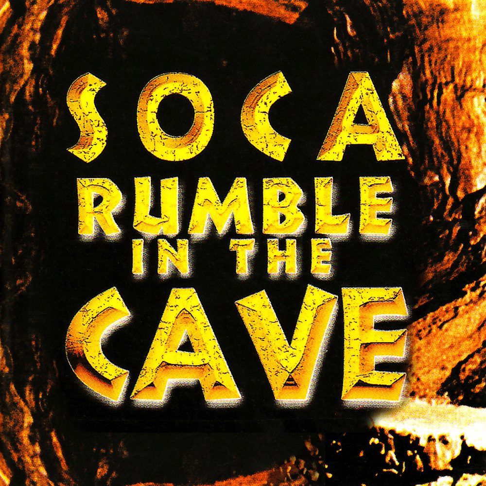 Cover image for Soca Rumble in the Cave - Various Artists