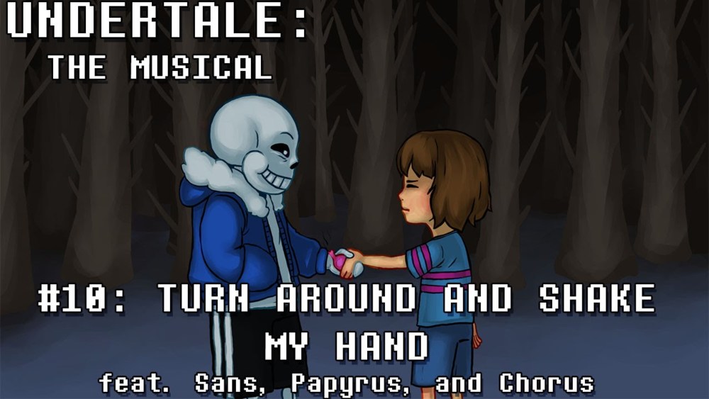 Album cover art for "Turn Around and Shake My Hand" by Man on the Internet & Steel (Artist) & Darby Cupit & Undertale the Musical Chorus