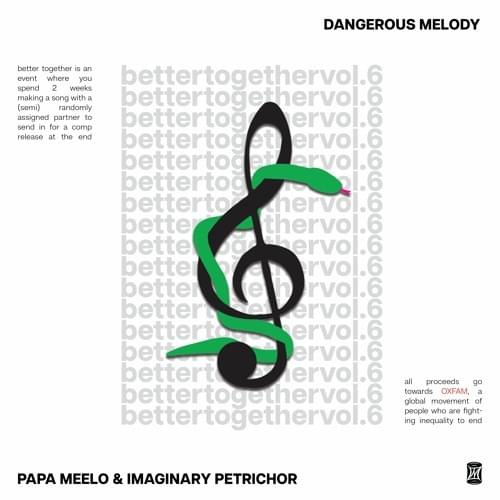 Dangerous Melody by ​papa meelo