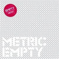 Album cover art for "Empty" by Metric
