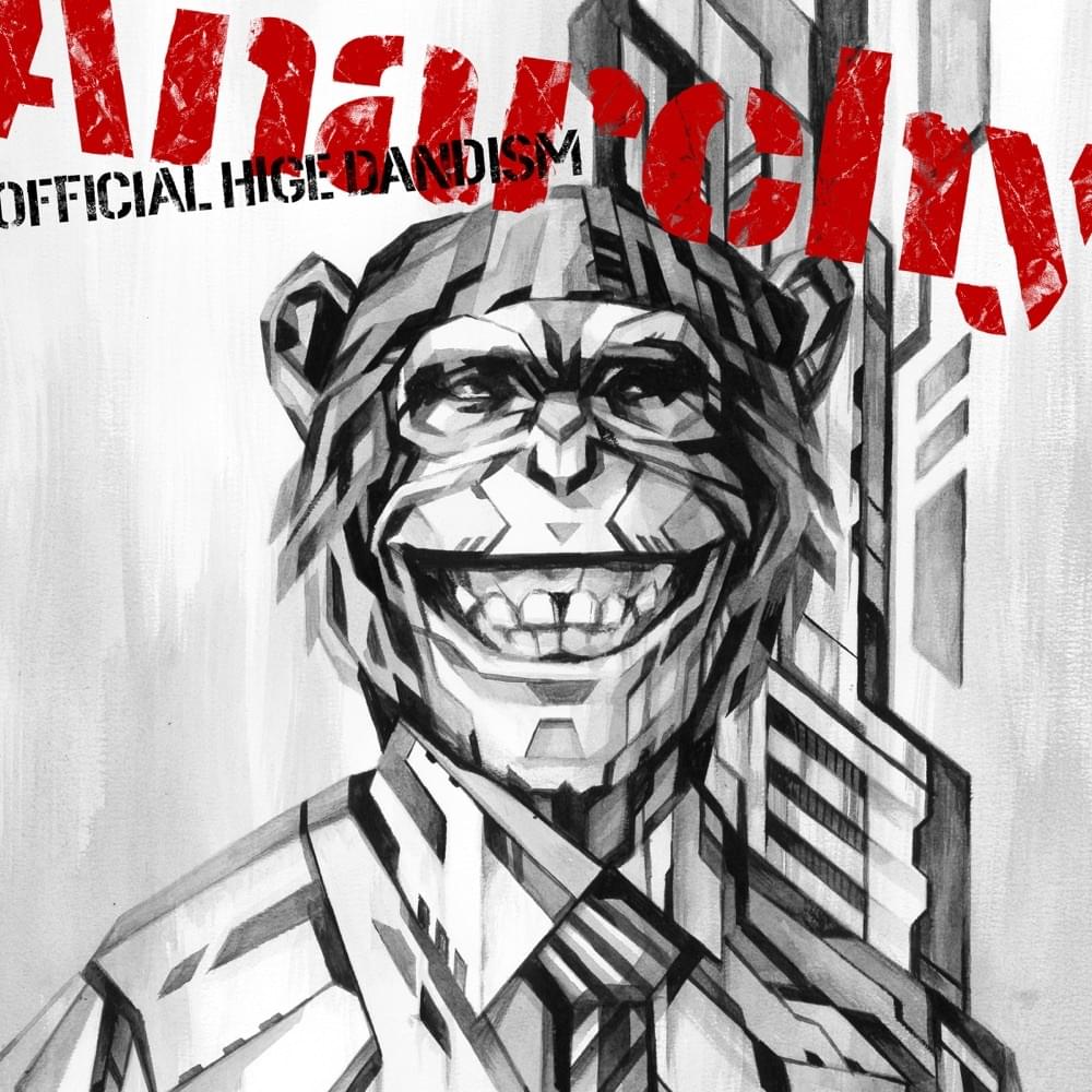 Album cover art for "Anarchy" by Official髭男dism