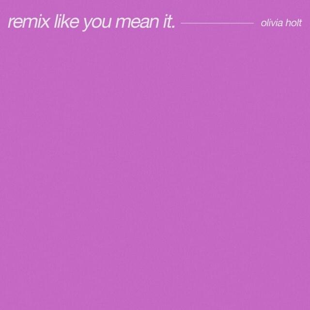 Cover image for Remix Like You Mean It - EP