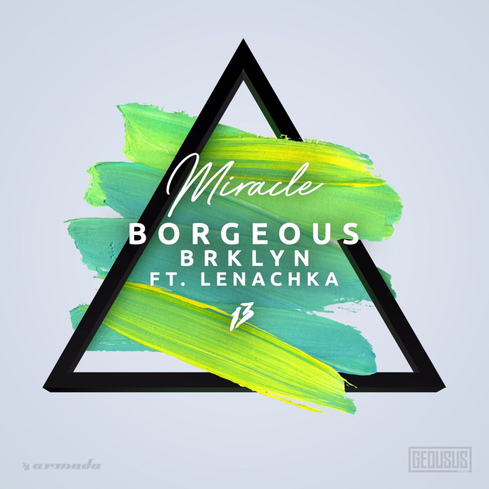 Album cover art for "Miracle" by Borgeous & Lenachka