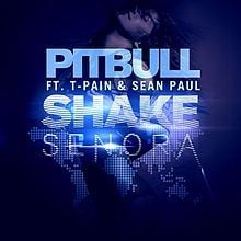 Album cover art for "Shake Señora" by Pitbull & Sean Paul & T-Pain