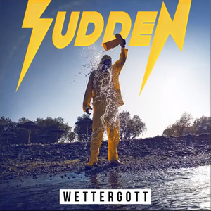 Album cover art for "Wettergott" by Sudden