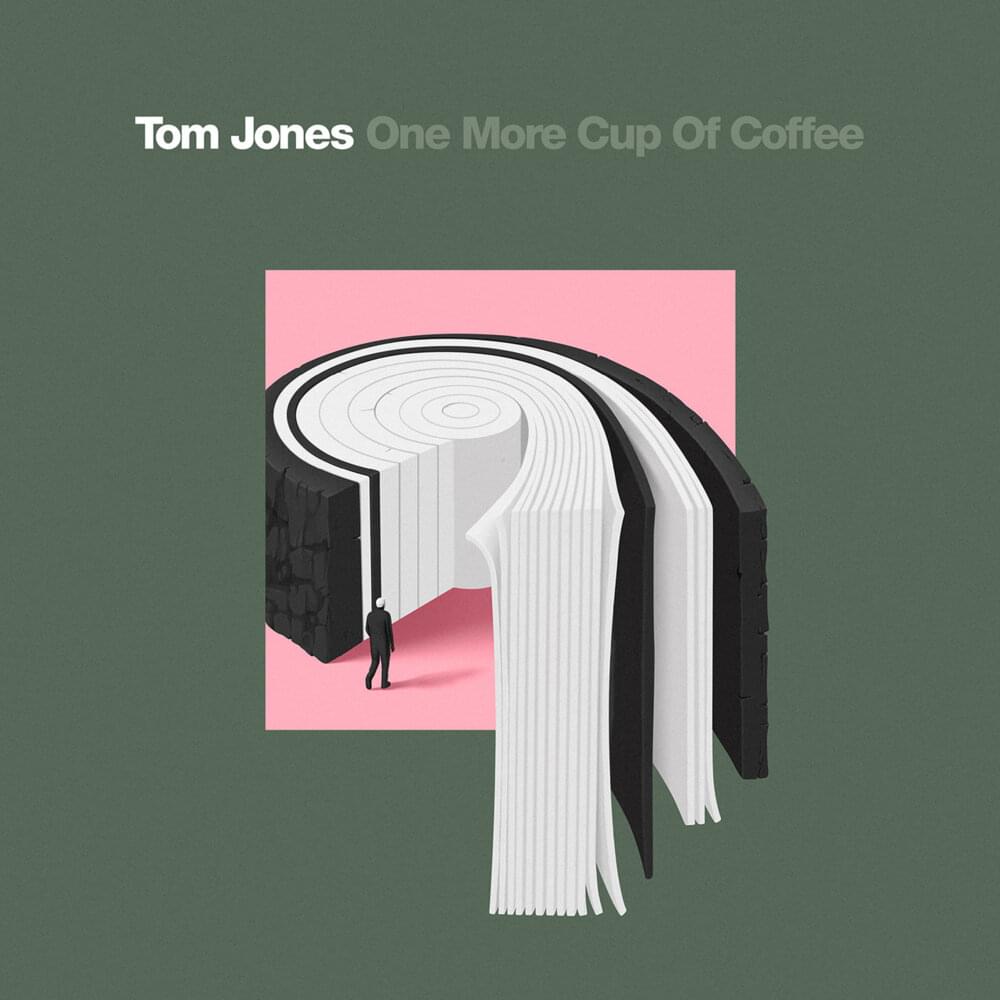 Album cover art for "One More Cup of Coffee" by Tom Jones