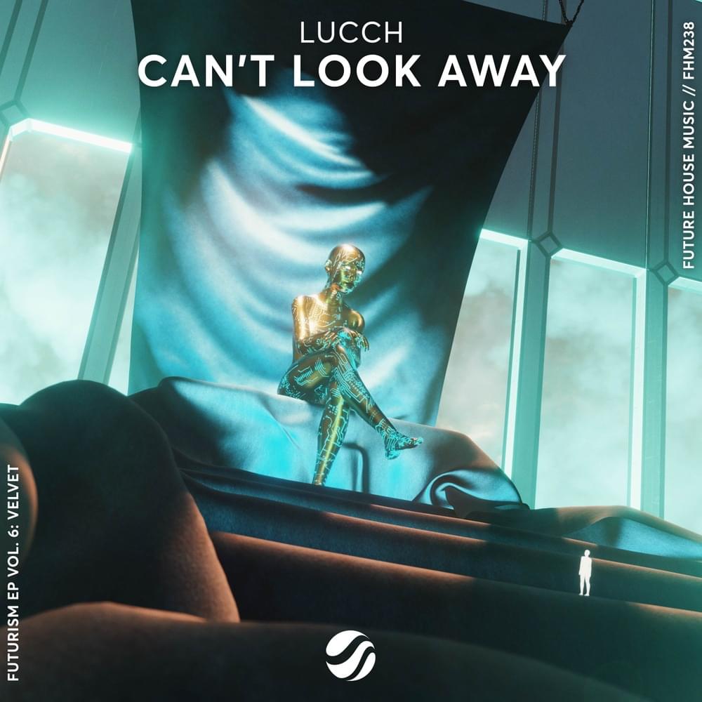 Can’t Look Away by Lucch