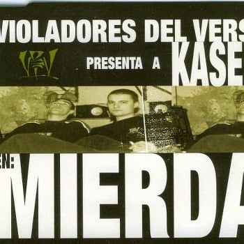 Cover image for Violadores del Verso presenta a Kase.O en: Mierda