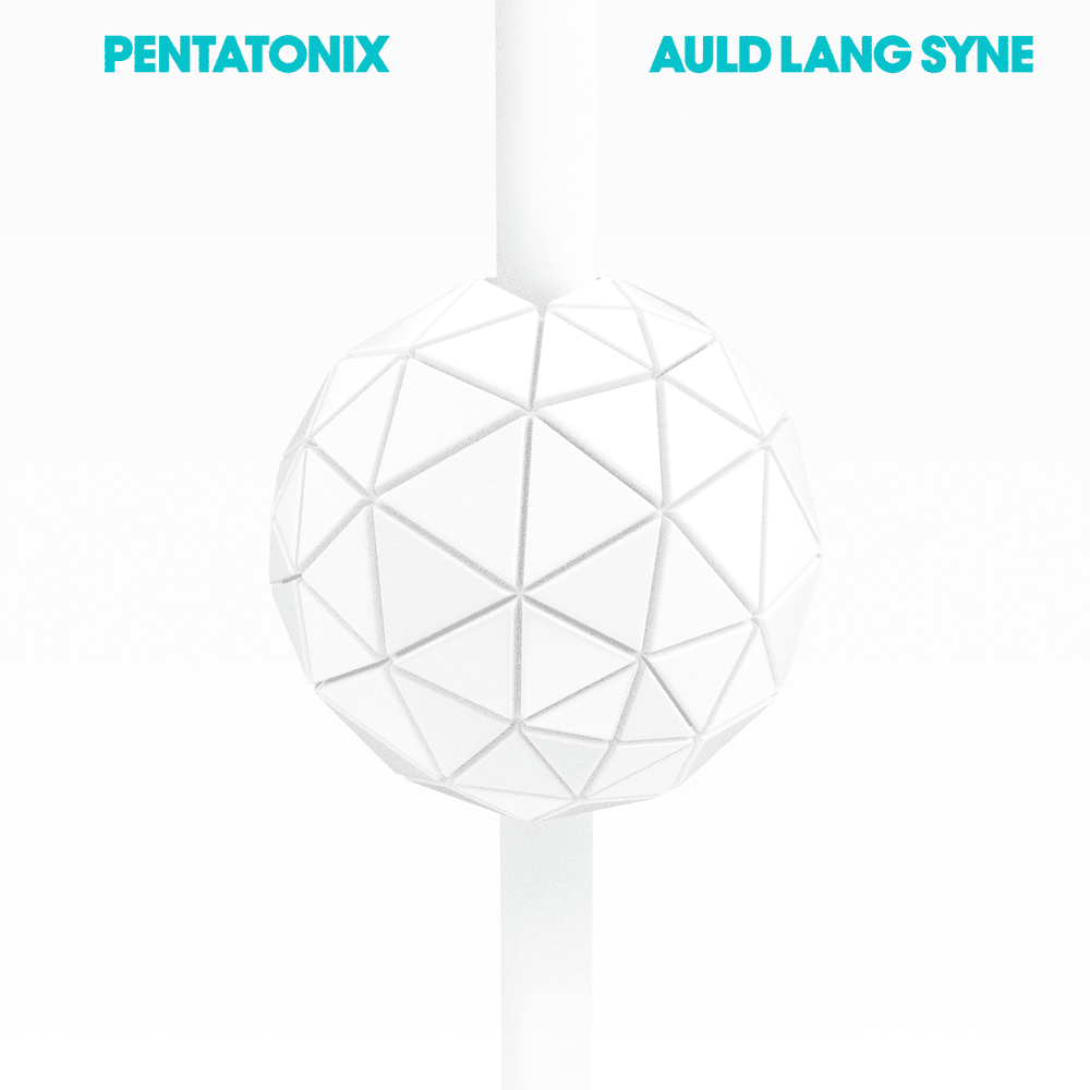 Album cover art for "Auld Lang Syne" by Pentatonix