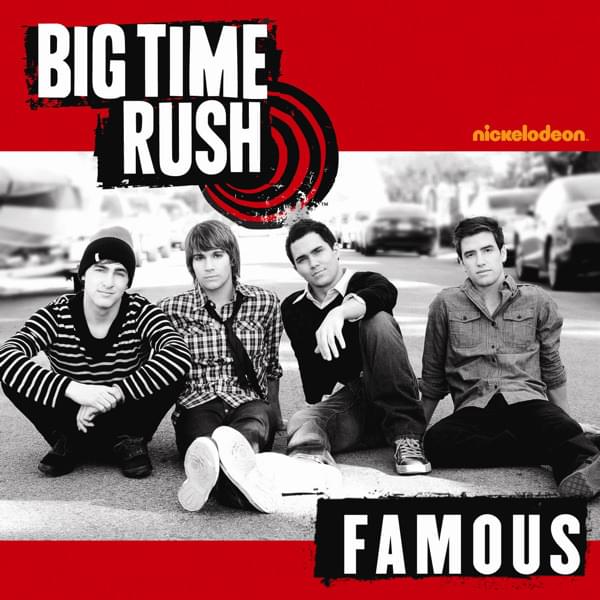 Album cover art for "Famous" by Big Time Rush