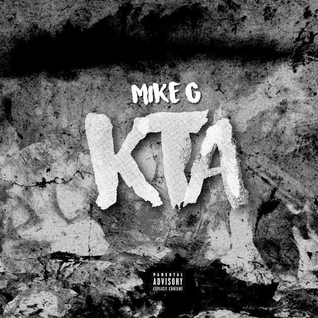 Album cover art for "KTA" by Mike G
