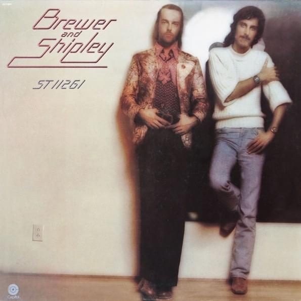 Oh So Long by Brewer & Shipley