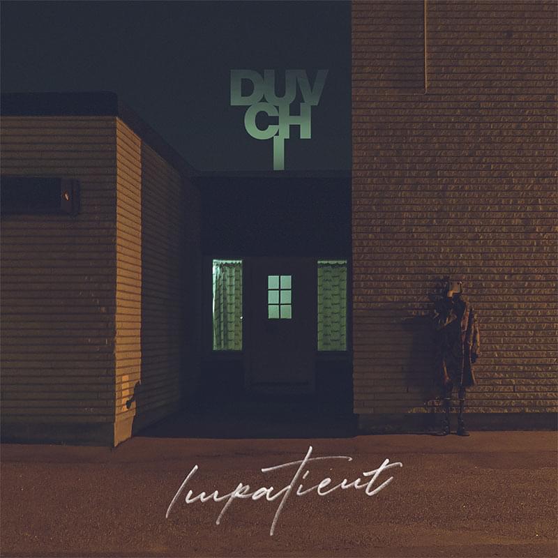 Album cover art for "Impatient" by Duvchi