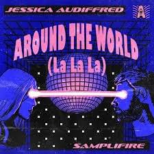 Around The World (La La La) by Jessica Audiffred
