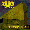 Album cover art for "Prison Song" by Zug Izland