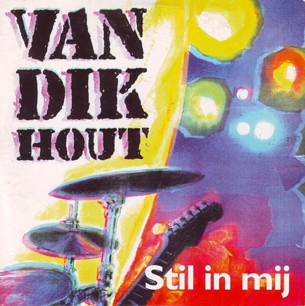 Album cover art for "Stil In Mij" by Van Dik Hout