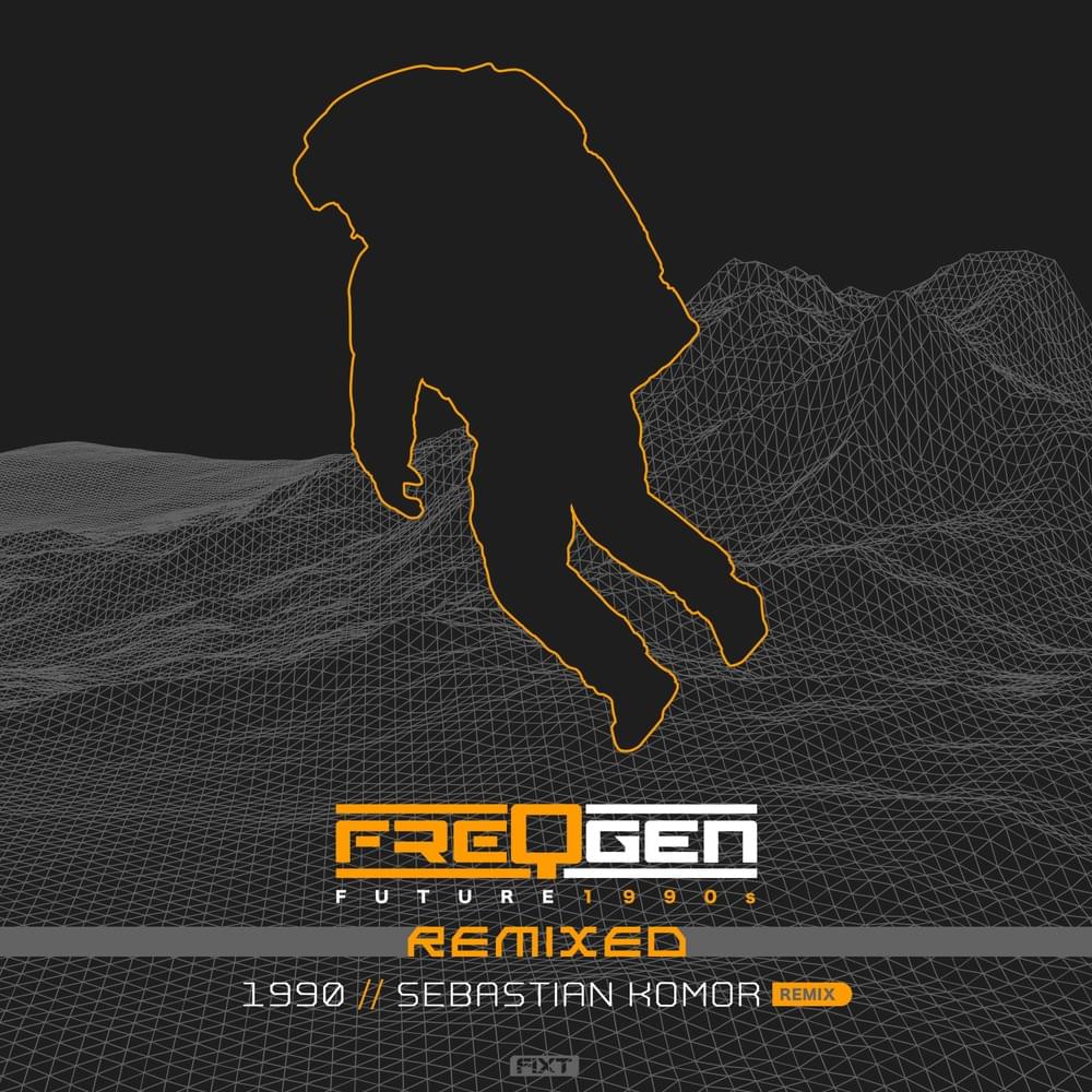 Album cover art for "Future 1990 [Sebastian Komor Remix]" by FreqGen