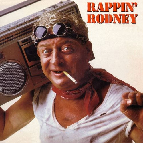 Rodney Continues Rappin’ by Rodney Dangerfield