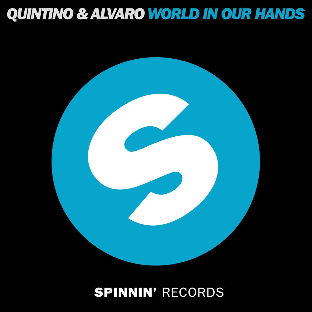 Album cover art for "World In Our Hands" by Quintino