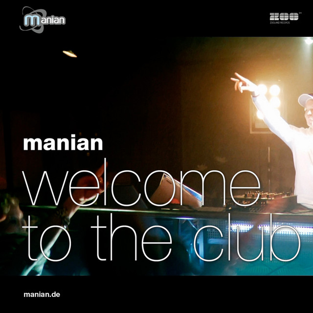 Welcome to the Club (Video Mix) by Manian