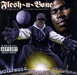 Crazy by the Flesh by Flesh-N-Bone