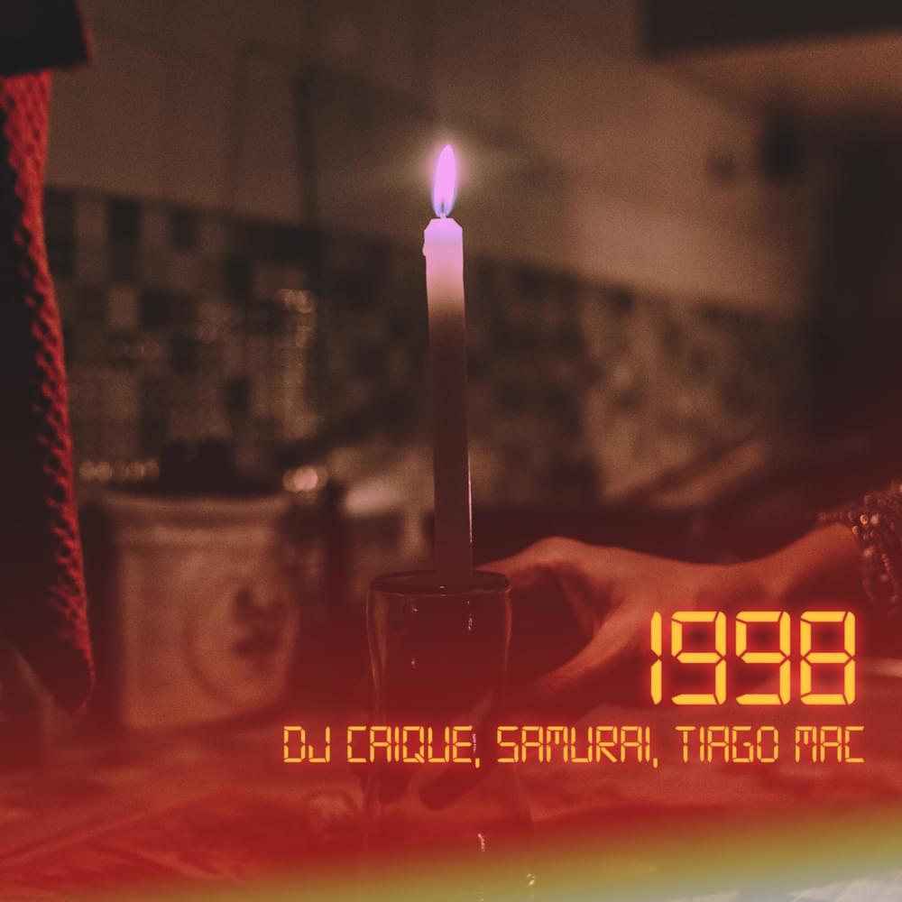 Album cover art for "1998" by DJ Caique & Samurai MC & Tiago Mac