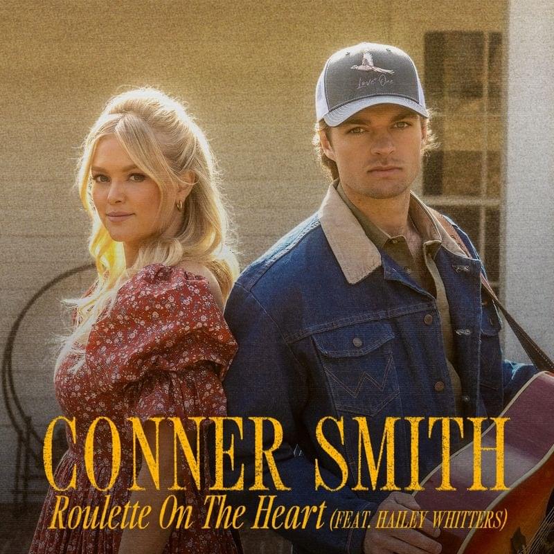 Album cover art for "Roulette On The Heart" by Conner Smith & Hailey Whitters
