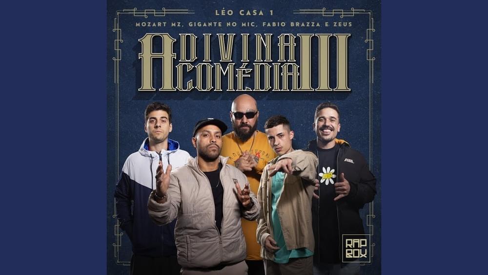 Album cover art for "A Divina Comédia Parte 3" by Rap Box & Mozart MZ & Gigante No Mic & Fabio Brazza & Zeus (BRA)
