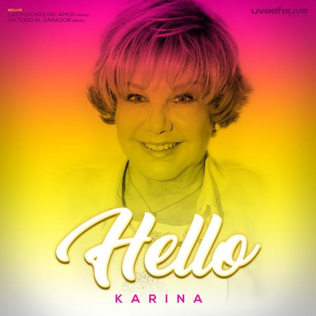 Hello by Karina (ESP)