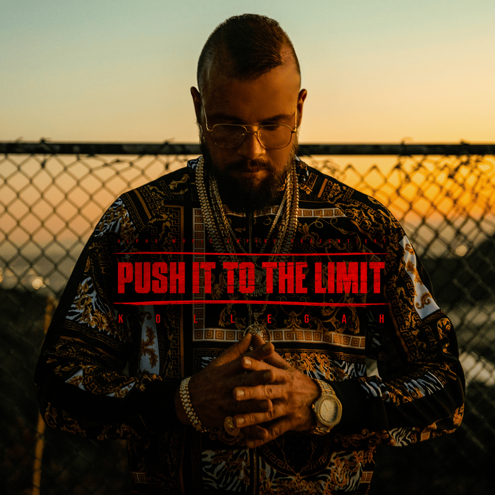 Album cover art for "Push It to the Limit" by Kollegah