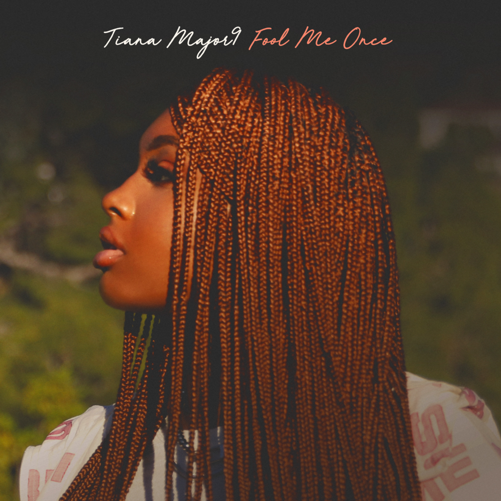 Fool Me Once. by Tiana Major9