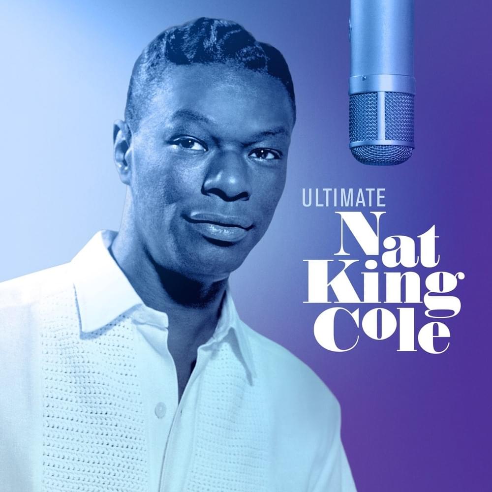 Cover image for Ultimate Nat King Cole