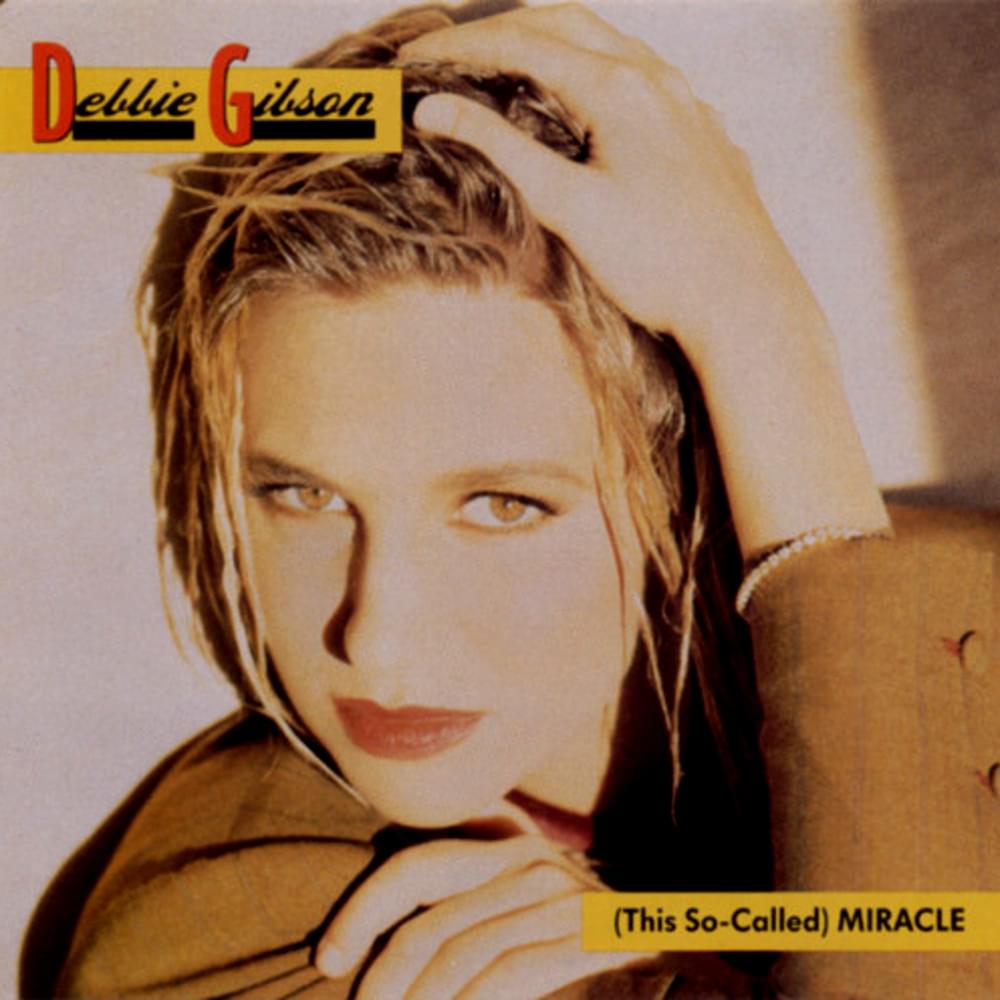 Album cover art for "This So-Called Miracle" by Debbie Gibson