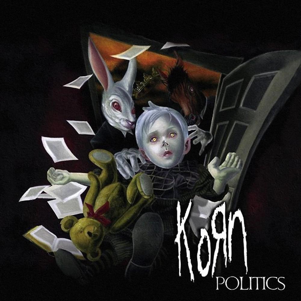 Album cover art for "Politics" by Korn