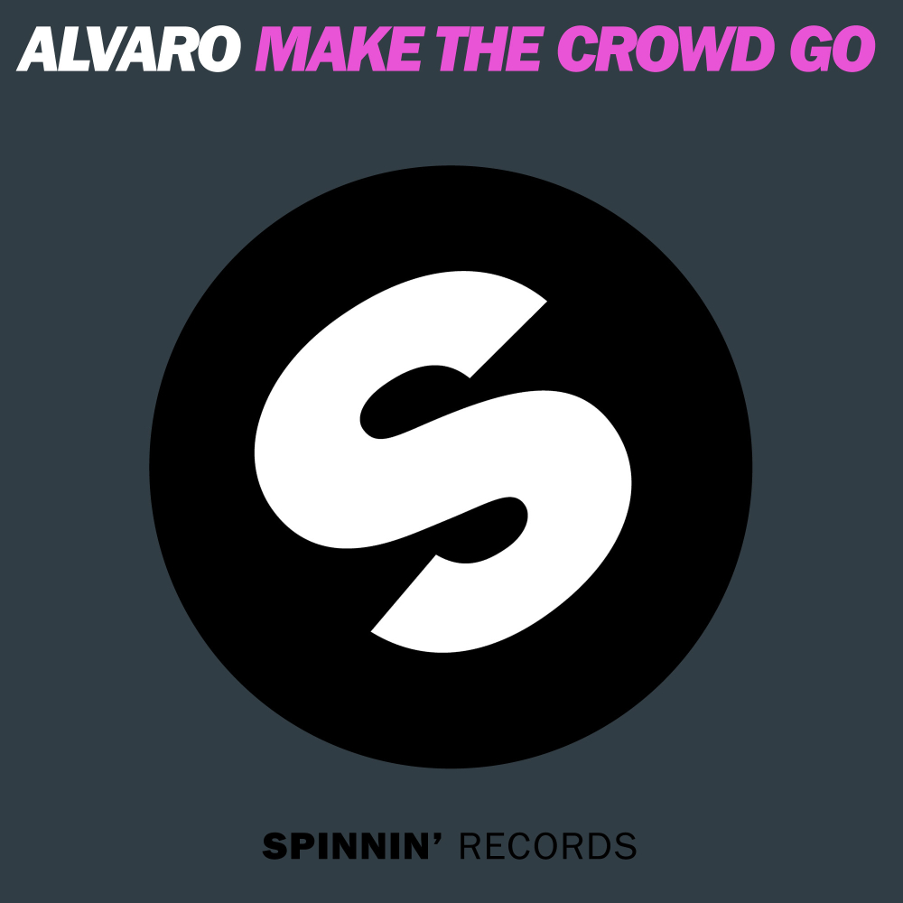 Album cover art for "Make the Crowd Go" by Sander van Doorn