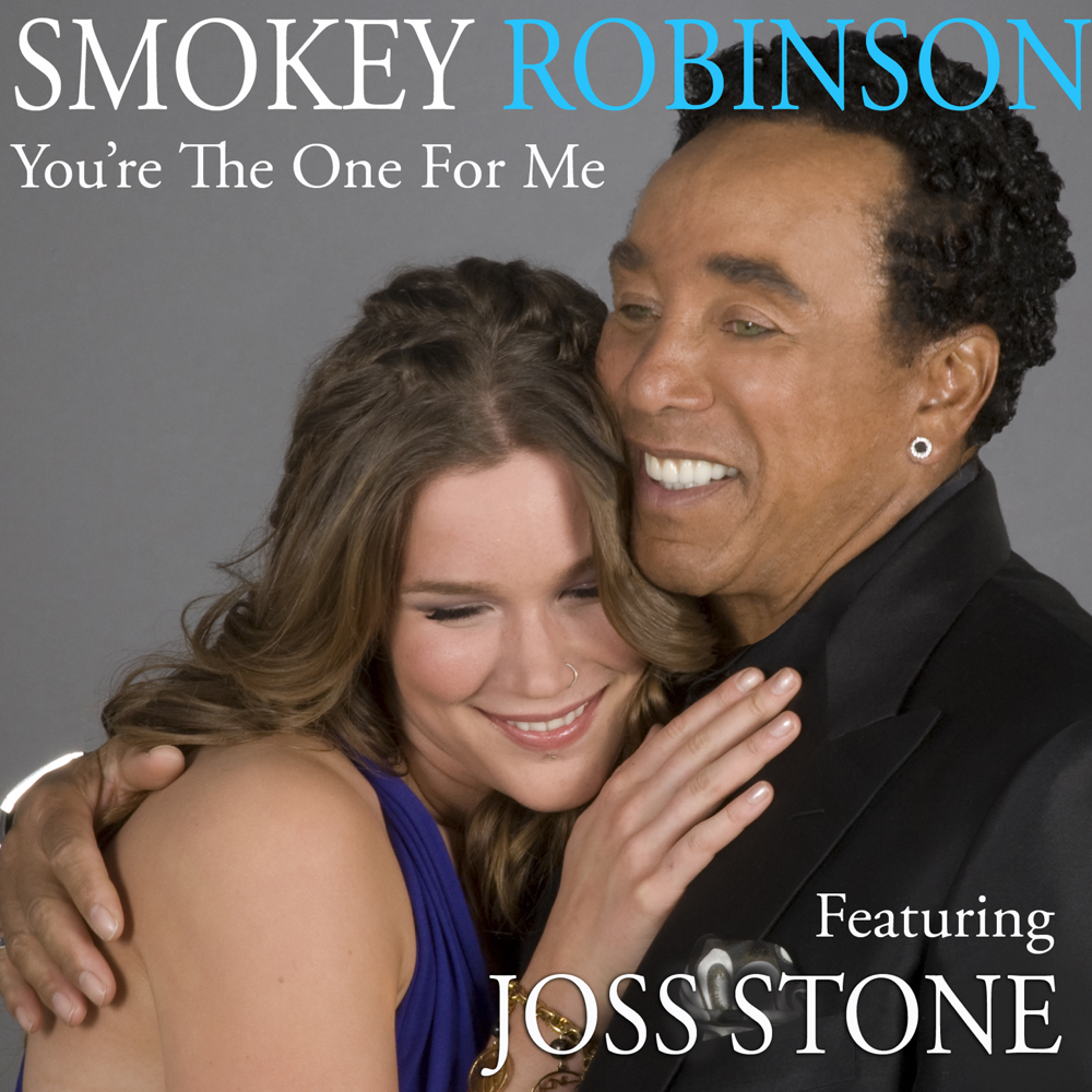 Album cover art for "You’re the One for Me" by Smokey Robinson & Joss Stone