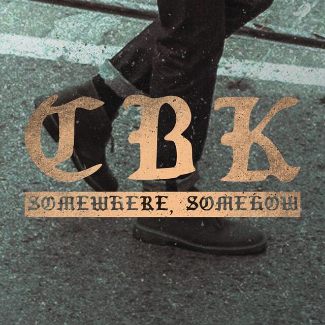 Somewhere, Somehow by Comeback Kid