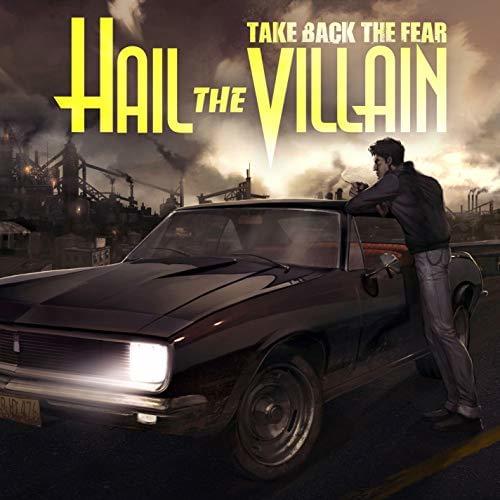 Album cover art for "Take Back the Fear" by Hail The Villain