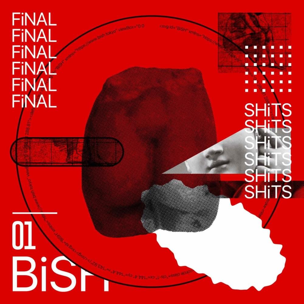 Album cover art for "FiNAL SHiTS" by BiSH