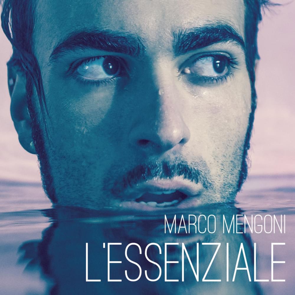 L’essenziale by Marco Mengoni