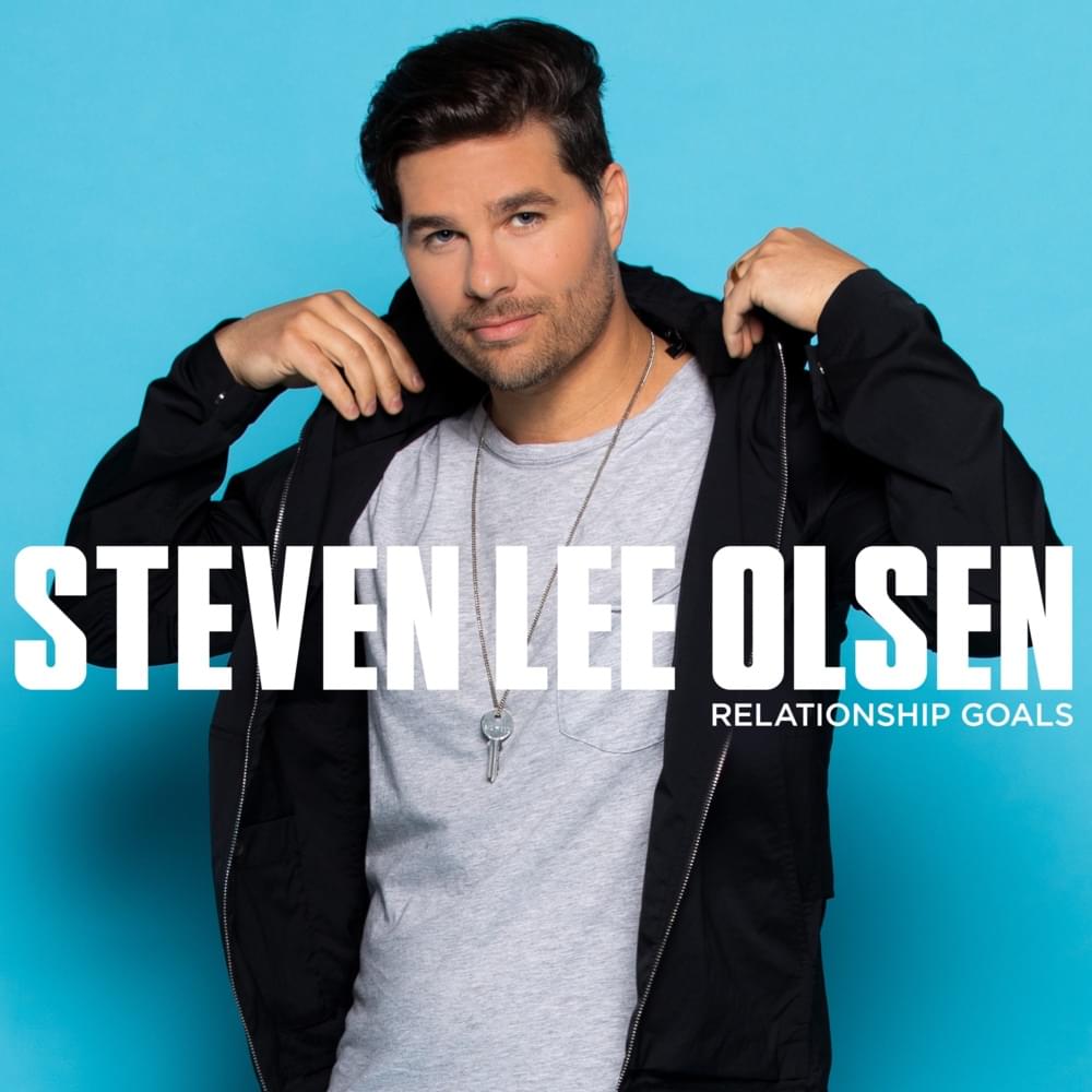 Album cover art for "Relationship Goals" by Steven Lee Olsen