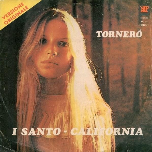 Se Davvero Mi Vuoi Bene by I Santo California