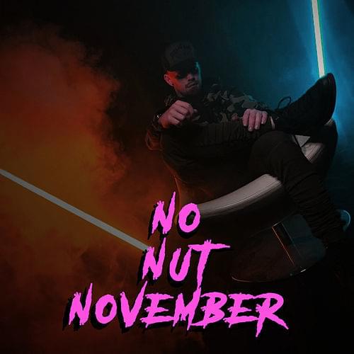 No Nut November by Deetox Vengeance