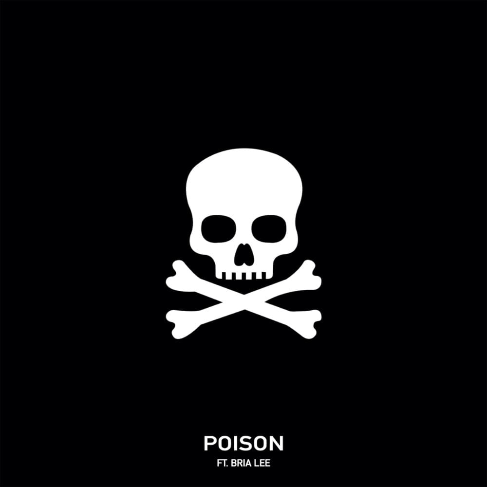 Album cover art for "Poison" by Chris Webby & Bria Lee